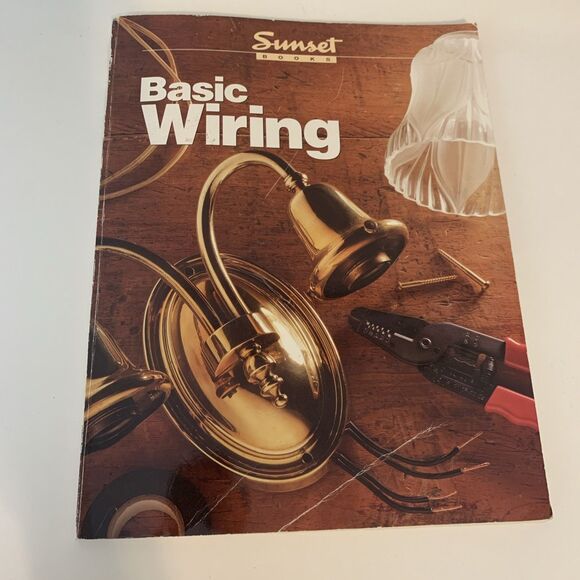 Basic Wiring Illustrated Paperback by Sunset Books Vintage 1997 - Picture 1 of 12